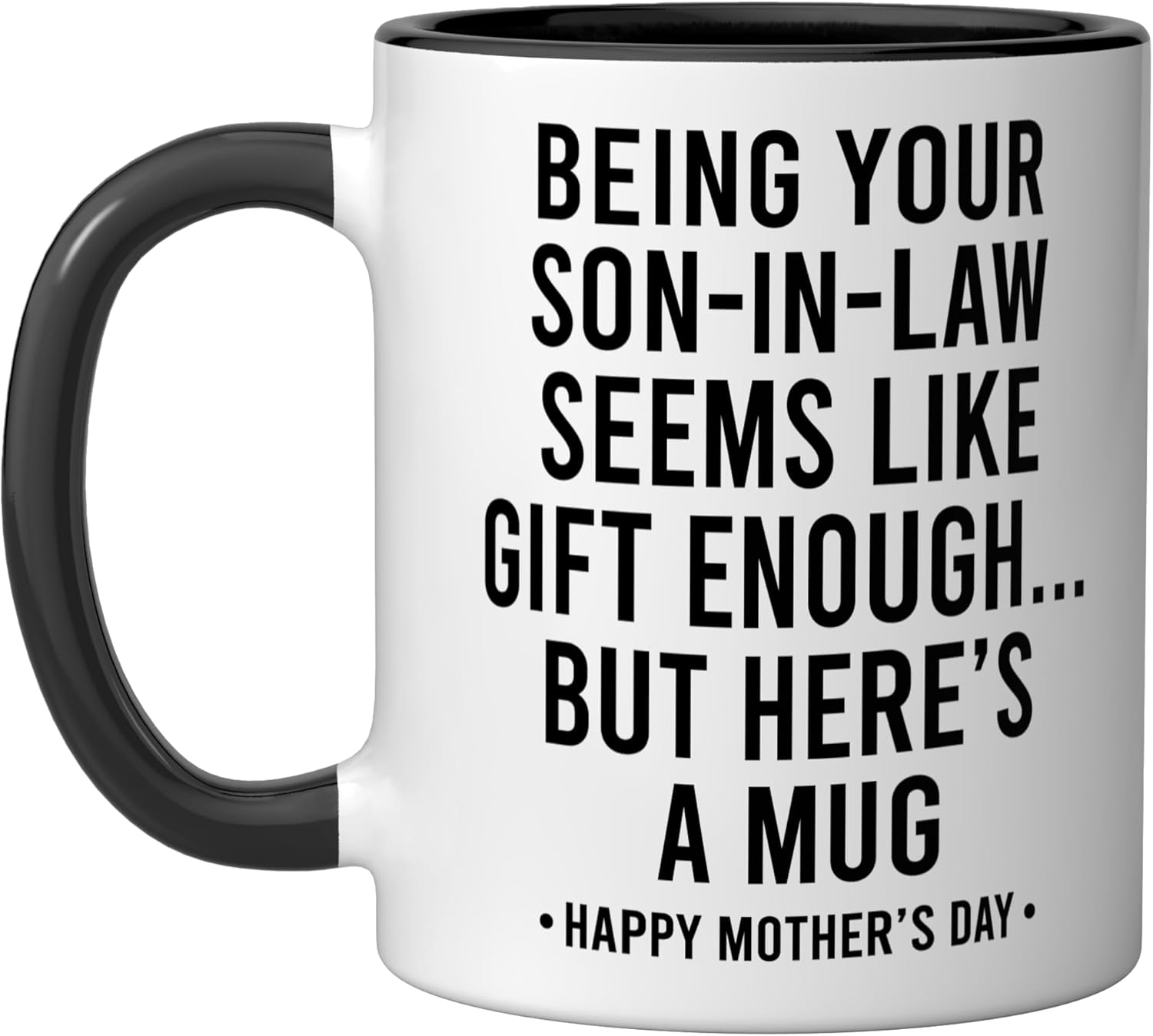 Hilarious Son-In-Law Mug